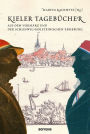 Kieler Tagebücher: aus dem Vormärz und der schleswig-holsteinischen Erhebung