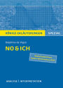 No & ich. Textanalyse und Interpretation. Königs Erläuterungen Spezial: Textanalyse und Interpretation in deutscher Sprache, mit ausführlicher Inhaltsangabe und Prüfungsaufgaben mit Lösungen.