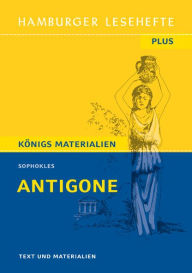 Title: Antigone von Sophokles (Textausgabe): Hamburger Lesehefte Plus Königs Materialien, Author: Sophokles