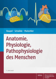 Title: Anatomie, Physiologie, Pathophysiologie des Menschen, Author: Peter Vaupel