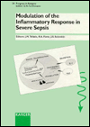 Title: Modulation of the Inflammatory Response in Severe Sepsis, Author: J. M. Tellado