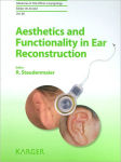 Alternative view 1 of Aesthetics and Functionality in Ear Reconstruction (Advances in Oto-Rhino-Laryngology Series)