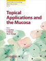 Topical Applications and the Mucosa