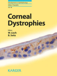 Title: Corneal Dystrophies, Author: B. Seitz