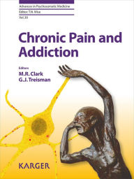 Title: Chronic Pain and Addiction, Author: Clark