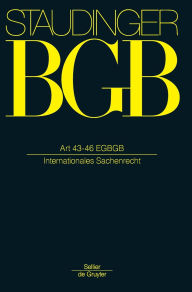 Title: Art 43-46 EGBGB: (Internationales Sachenrecht), Author: Heinz-Peter Mansel