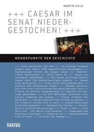 Title: Caesar im Senat niedergestochen!, Author: Martin Held