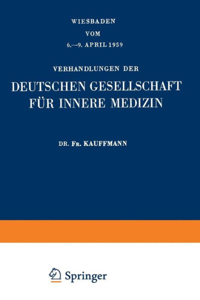 Fünfundsechzigster Kongress: Gehalten zu Wiesbaden vom 6.-9. April 1959