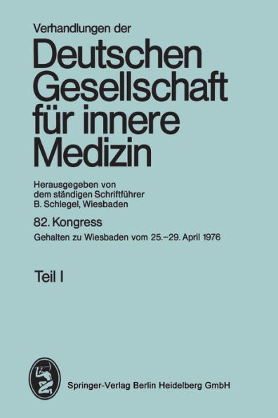 82. Kongreß: Gehalten zu Wiesbaden, 25.-29. April 1976