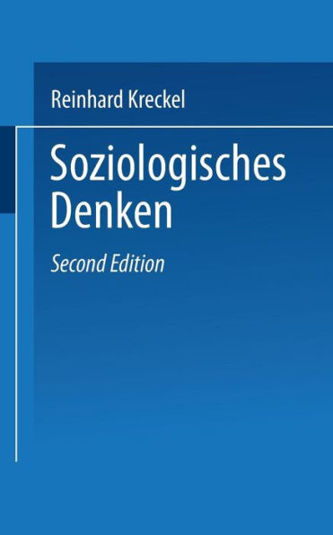 Soziologisches Denken: Eine kritische Einführung