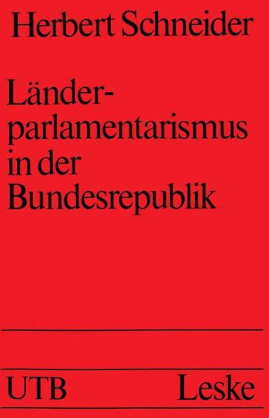 Länderparlamentarismus in der Bundesrepublik