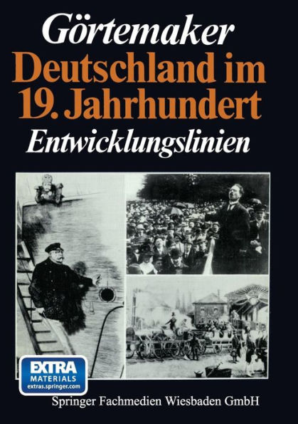 Deutschland im 19. Jahrhundert: Entwicklungslinien