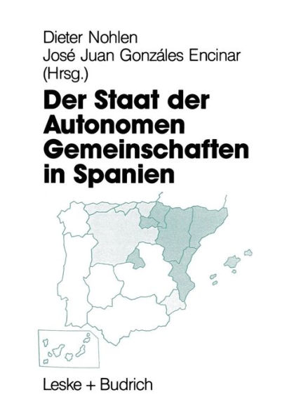 Der Staat der Autonomen Gemeinschaften in Spanien