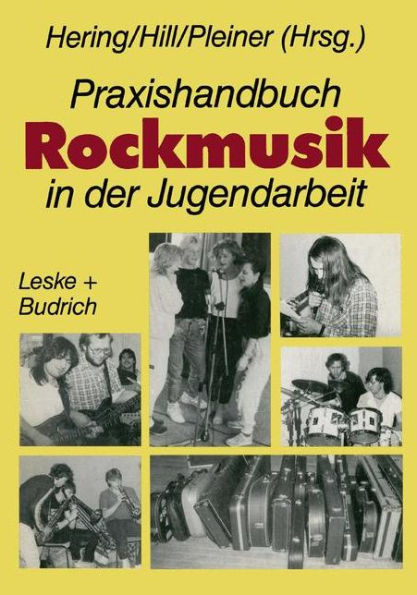 Praxishandbuch Rockmusik in der Jugendarbeit