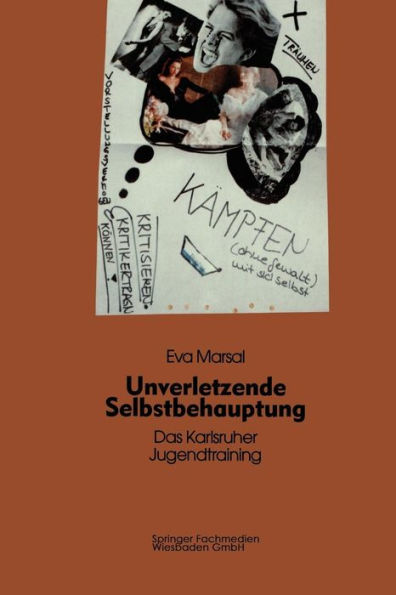 Unverletzende Selbstbehauptung: Das Karlsruher Jugendtraining als Forschungs- und Interventionsinstrument
