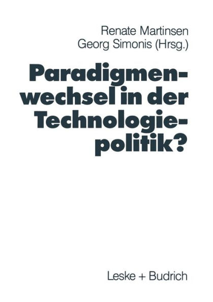 Paradigmenwechsel in der Technologiepolitik?
