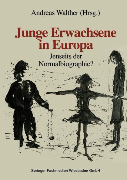 Junge Erwachsene in Europa: Jenseits der Normalbiographie?