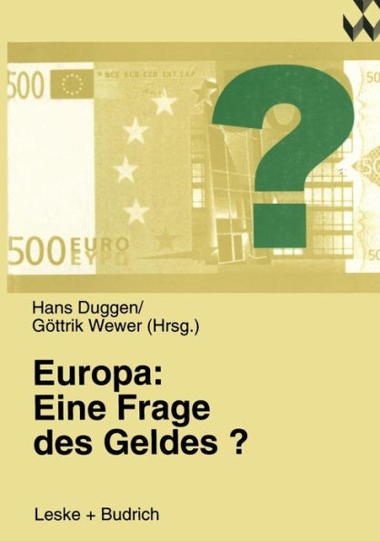 Europa: Eine Frage des Geldes?