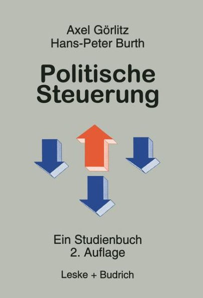 Politische Steuerung: Ein Studienbuch