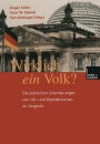 Wirklich ein Volk?: Die politischen Orientierungen von Ost- und Westdeutschen im Vergleich