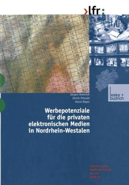 Werbepotenziale für die privaten elektronischen Medien in Nordrhein-Westfalen