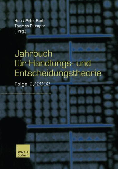 Jahrbuch für Handlungs- und Entscheidungstheorie: Folge 2/2002