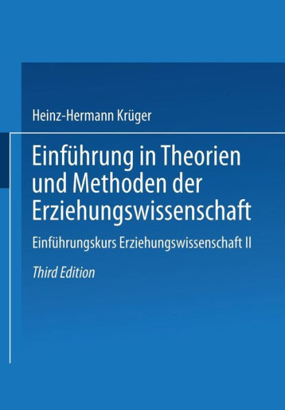 Einführung in Theorien und Methoden der Erziehungswissenschaft