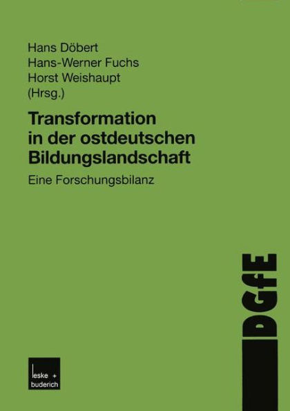 Transformation in der ostdeutschen Bildungslandschaft: Eine Forschungsbilanz