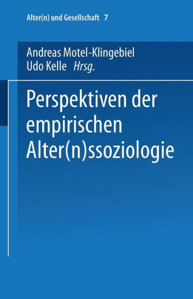 Perspektiven der empirischen Alter(n)ssoziologie