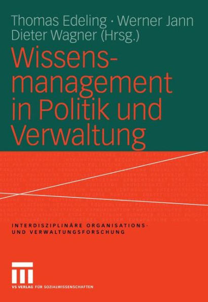 Wissensmanagement in Politik und Verwaltung