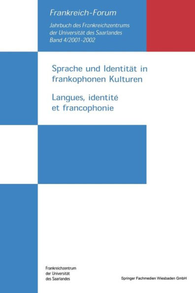 Sprache und Identität in frankophonen Kulturen / Langues, identité et francophonie