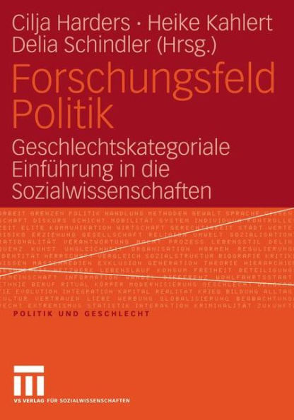 Forschungsfeld Politik: Geschlechtskategoriale Einführung in die Sozialwissenschaften