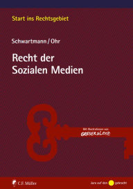 Title: Recht der Sozialen Medien, Author: Rolf Schwartmann