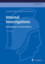 Internal Investigations: Ermittlungen im Unternehmen