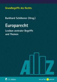 Title: Europarecht: Lexikon zentraler Begriffe und Themen, Author: Marten Breuer