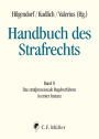 Handbuch des Strafrechts: Band 8: Das strafprozessuale Regelverfahren in erster Instanz