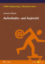 Aufenthalts- und Asylrecht