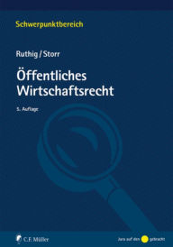 Title: Öffentliches Wirtschaftsrecht, Author: Josef Ruthig