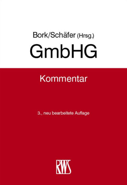 GmbHG: Kommentar zum GmbH-Gesetz