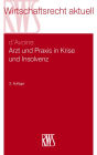 Arzt und Praxis in Krise und Insolvenz