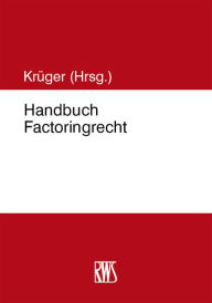 Title: Handbuch Factoringrecht, Author: Stefan Krüger