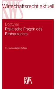 Ebook free downloading Praktische Fragen des Erbbaurechts 9783814556345 English version by Roland Böttcher