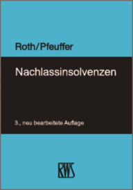 Title: Nachlassinsolvenzen, Author: Jan Roth