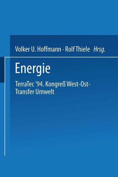 Energie: Terratec '94. Kongreß West-Ost-Transfer Umwelt vom 8. bis 12. März 1994
