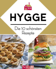 Title: Hygge - Die 10 schönsten Rezepte: Dänische Küche zum Wohlfühlen, Author: Susanne Schaller