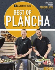 Title: Sizzlebrothers - Best of Plancha: Grillspaß an der Feuerplatte, Author: Sabine Durdel-Hoffmann