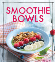 Title: Smoothie Bowls: Das Rezeptbuch, Author: Christina Wiedemann