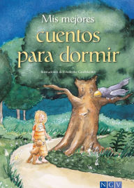 Title: Mis mejores cuentos para dormir: 13 cuentos maravillosos para soñar, Author: Annette Huber