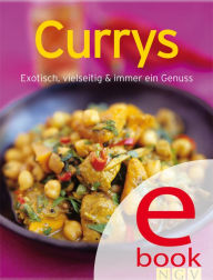 Title: Currys: Unsere 100 besten Rezepte in einem Kochbuch, Author: Naumann & Göbel Verlag