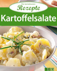 Title: Kartoffelsalate: Die beliebtesten Rezepte, Author: Naumann & Göbel Verlag